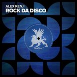 Alex Kenji - Rock Da Disco (Extended Mix)