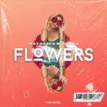 Max Oazo feat. Bonzana - Flowers