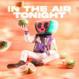 Melon, Big Z, Dance Fruits Music - In The Air Tonight (Dance) (Extended Mix)