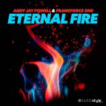 Andy Jay Powell & Frankforce One - Eternal Fire (Savon Mix)