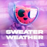 MELON, Steve Void, Dance Fruits Music - Sweater Weather (Dance) (Extended Mix)