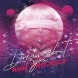 RHM Project - Dream about you