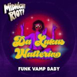 Da Lukas, Walterino - Funk Vamp Baby (Original Mix)