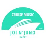 Joi N'Juno - Gazet (Original Mix)
