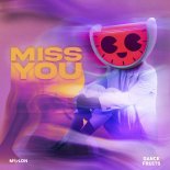 MELON, Dance Fruits Music - Miss You (Dance) (Extended Mix)