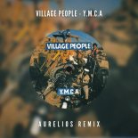 Village People - Y.M.C.A (Aurelios Remix)