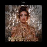 Maja Hyży - Never Hide (Radio Edit)