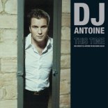 DJ Antoine - This time (Radio Mix)