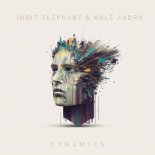 Indie Elephant & Kole Audro – Dynamics (Original Mix)
