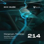 Margaryan & Titorenko - Southern Storm (Original Mix)