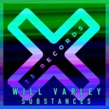 Will Varley - Substances (Original Mix)