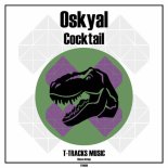 Oskyal - Cocktail (Original Mix)