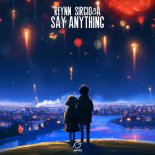 Reynn, SirGio8A - Say Anything (Extended Mix)