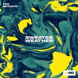 FRG & BETASTIC - Sweater Weather