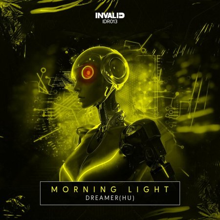 Dreamer (HU) - Morning Light (Radio Edit)
