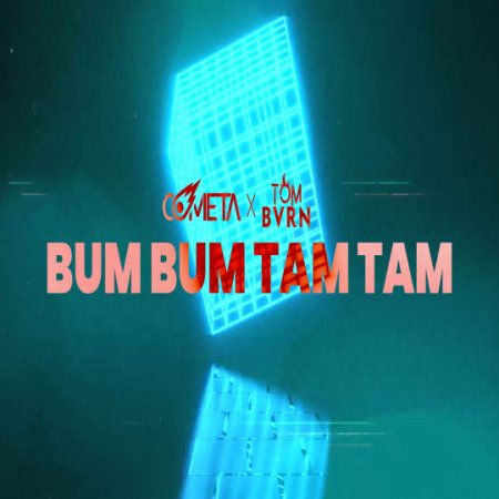 Mc Fioti - Bum Bum Tam Tam(Cometa x TOM BVRN Remix)