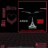 Jay-Z & Kanye West - Niggas In Paris (Nitrex & Mike Prado Remix)