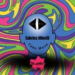 Sabrina Minelli - Take Move (Bruno Mendoza Remix)