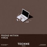 Friend Within - Virus (Extended Mix)