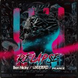 Ben Nicky Feat. Uberjak'd & Trey Pearce - Relapse (Extended Mix)