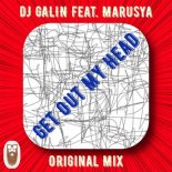 DJ Galin feat. Marusya - Get Out My Head (Original Mix)
