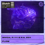 INViDA & R I V I E R A & Zev - Flow (Extended Mix)