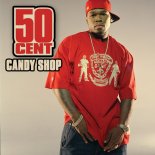 50 Cent - Candy Shop (Synthony Remix)