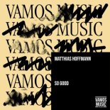 Matthias Hoffmann - So Good (Extended Mix)