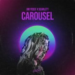 Jim Yosef x Scarlett - Carousel