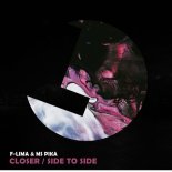 F-Lima & Ms Pika - Closer (Original Mix)