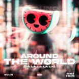 MELON, Wahlstedt, Dance Fruits Music - Around the World (La La La La La) (Dance) (Extended Mix)