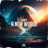 Lumex - A New World (Extended Mix)