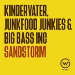Kindervater & Junkfood Junkies & Big Bass Inc - Sandstorm