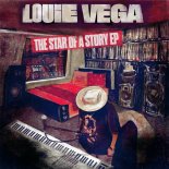 Louie Vega Feat. Lisa Fischer - The Star Of A Story (Long Version)