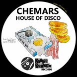 Chemars - House Of Disco