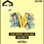 James Hopkins, Layra Luque - Love Here (Jhon Timbala Extended Remix)