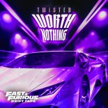 WORTH NOTHING - TWISTED (feat. Oliver Tree)