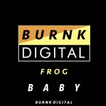 Frog - Baby (Original Mix)