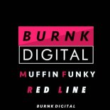 MuffinFunky - Red Line (Original Mix)