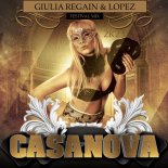 Giulia Regain - Casanova (Festival Mix)