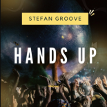 Stefan Groove - Hands Up (Original Mix)