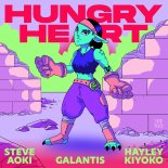 Steve Aoki, Galantis, Hayley Kiyoko - Hungry Heart (Extended Mix)