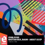 Baum, Bastian Bux - About Us (Extended Mix)
