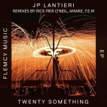 JP Lantieri - Twenty Something (Rick Pier O'Neil Remix)