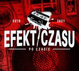 Efekt Czasu - Pierwsze wejście feat. Olek & Marcel