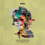 Fraqtion - Don't Wake Me