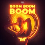 TNT Aka Technoboy & Tuneboy - Boom Boom Boom (Extended Mix)