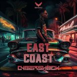 Cybershock - East Coast (Edit)