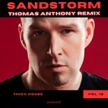 Darude - Sandstorm (Thomas Anthony Remix)