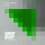 Luca Bisori - To Be (Original Mix)